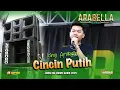 CINCIN PUTIH - ICING ARABELLA MUSIC JHON EDI DUWE GAWE 2025 - TUMBUN PANCUR REMBANG