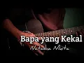 Bapa yang Kekal - Natasha Nikita ( fingerstyle rohani )