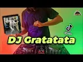Viral TikTok ! DJ Gratatata - Ratatata Remix Terbaru Full Bass 2021