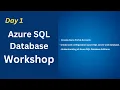 Azure SQL Database Demo Day 1 Azure SQL Database workshop Batch 2