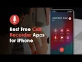Best Free Call Recorder Apps for iPhone Apps to record Conversation Voice Memo