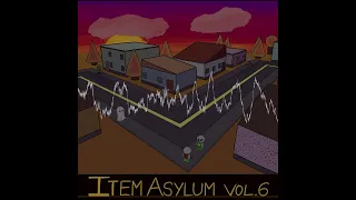 10 Hours - Item Asylum