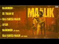 Download Lagu Maalik Full Album Jukebox | Rajkummar Rao,Manushi Chhillar, Huma Qureshi | Sachin-Jigar |Amitabh B