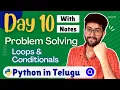 Day 10 Problem Solving in loops conditionals Python Course in Telugu Vamsi Bhavani