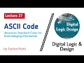 ASCII Code Lecture 27 Digital Logic and Design Explained in