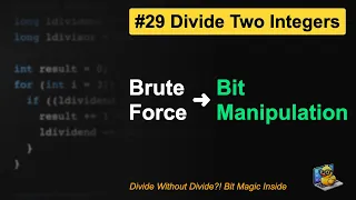 LeetCode Divide Two Integers in Java Bit Shifting Doubling O log n - No Multiplication