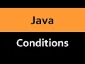 Java Conditions