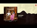 Guzarish (गुज़ारिश) (Audio) - Satinder Sartaaj | Bhushan Kumar