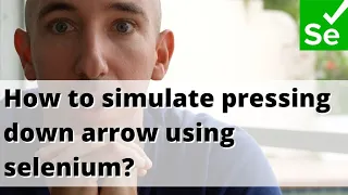 How to simulate pressing down arrow using selenium python