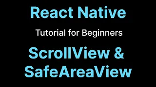 Learn ScrollView And SafeAreaView In React Native in 3 Minutes
