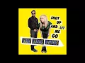 The Ting Tings - Shut Up and Let Me Go (Haji & Emanuel Remix) (Audio)