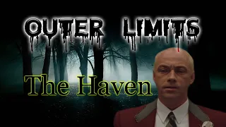 The Outer Limits - The Haven