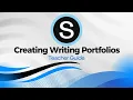 Teacher Guide - Writing Portfolio in Schoology