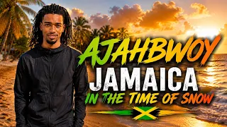 Ajahbwoy – Jamaica in the Time of Snow (Official Music Video)