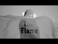 Lone Assembly - Keep this Flame (Official Lyric Video)