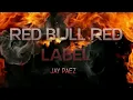 Kaleb Di Masi x Alejo Isakk - Red Bull Red Label x Jay PaeZ