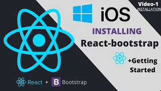 React-Bootstrap Installation on Windows MacOS Getting Started