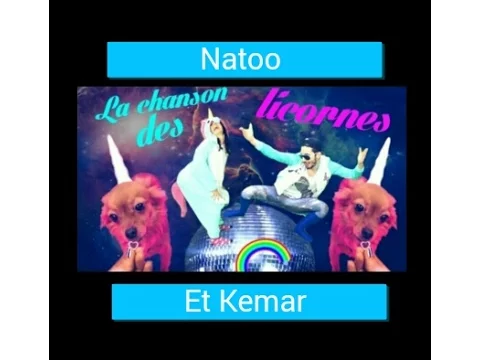 Download MP3 La chanson des licornes - Natoo - Paroles