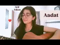 Lagu Aadat | Atif Aslam | Kalyug | Zendria