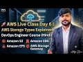 AWS Live Class Day 6 AWS Storage Types Explained DevOps Engineer Course Hindi