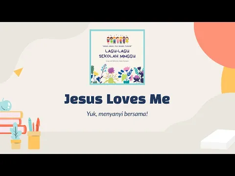 Download MP3 Jesus Loves Me | Lagu Sekolah Minggu