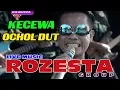 Download Lagu KECEWA || OCHOL DUT || LIVE MUSIC ORZESTA GROUP KERTASMAYA 2019