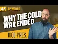 The END of the COLD WAR AP World History Review Unit 8 Topic 8
