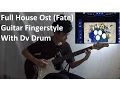 Download Lagu Full House Ost Fate by why Guitar Fingerstyle