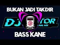 Download Lagu Yang Kalian Cari - Dj Viral Tiktok!!! Bukan Jadi Takdir Ta Musti Mo Sandiri (Bass Kane) New!!! 2K24