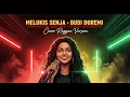 MELUKIS SENJA - BUDI DOREMI REGGAE VERSION COVER ARUNIKA MUSIC #musicvideo #cover #lirik