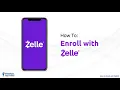 How To Enroll with Zelle