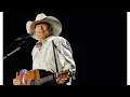 Alan Jackson Speaks about his Health Heart Breaking