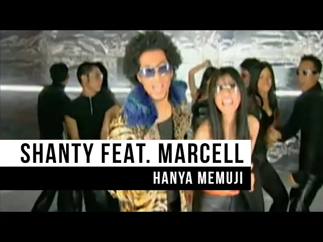 Download MP3 Shanty feat. Marcell - Hanya Memuji (Official Music Video)