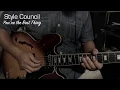 Download Lagu Style Council You're the Best Thing cover and chords