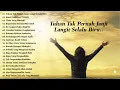 Download Lagu Tuhan Tak Pernah Janji Langit Selalu Biru / Lagu Rohani Kristen Pilihan Terbaik 2021 Terpopuler