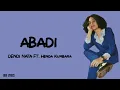 Download Lagu Abadi - Dendi Nata Ft. Hendra Kumbara (Lirik Lagu)