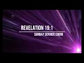 Revelation 19:1 Sunday Service Choir wth Lyrics