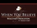 Download Lagu Whitney Houston Ft. Mariah Carey - When You Believe - HIGHER Key (Piano Karaoke / Sing Along)