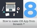 How to make ios app from Scratch Part 8 - ios app Development