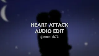 Heart Attack Audio Edit 