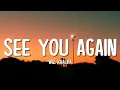 Lagu Wiz Khalifa - See You Again ft. Charlie Puth (Lyrics)