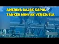 HELIKOPTER AMERIKA MEMBAJAK KAPAL TANKER VENEZUELA YANG PENUH MINYAK