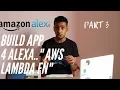 How to build app for alexa Part 3 using amazon aws lambda function