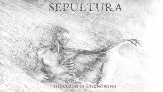 sepultura the cloud of unknowing 2026 ep