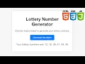 Lottery number generator implemented using HTML CSS and JavaScript