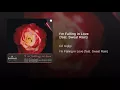 I'm Falling in Love (feat. Sweat Rain)