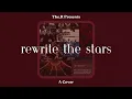Download Lagu The R Rewrite The Stars A Cover