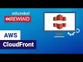 AWS CloudFront Creating Amazon CloudFront Distribution AWS Training Edureka Rewind - 5