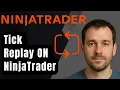 How To Enable Tick Replay on NinjaTrader 2025 Step-by-Step Beginner Tutorial