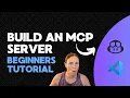 Build your first MCP Server Tutorial for Beginners